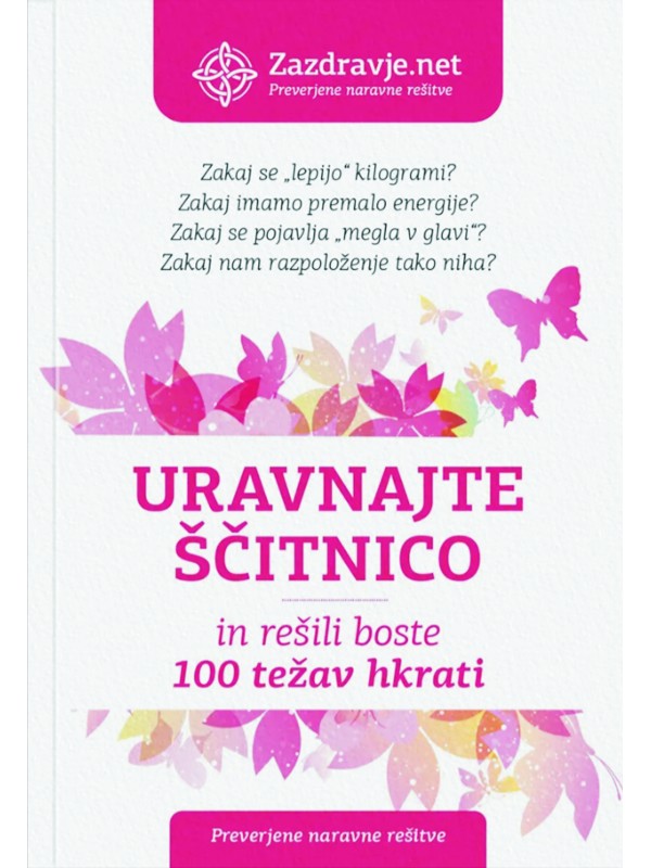 URAVNAJTE ŠČITNICO IN REŠILI BOSTE 100 TEŽAV HKRATI