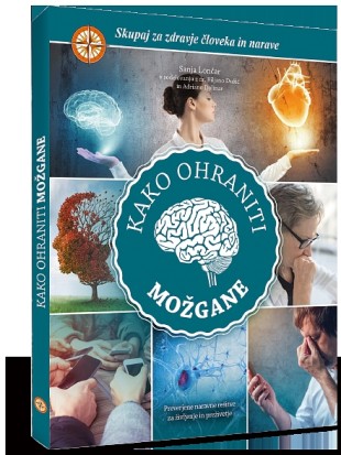 KAKO OHRANITI MOŽGANE